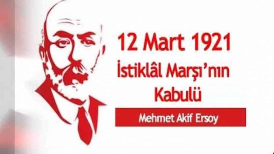 İstiklal Marşımızın Kabulü ve Mehmet Akif ERSOY'u Anma Günü